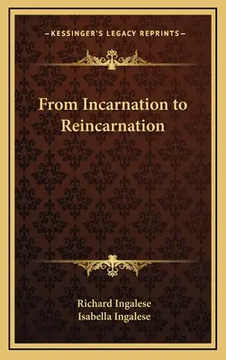 Von der Inkarnation zur Reinkarnation - From Incarnation to Reincarnation