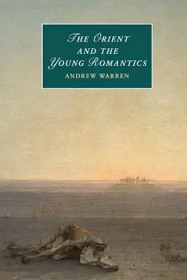 Der Orient und die jungen Romantiker - The Orient and the Young Romantics