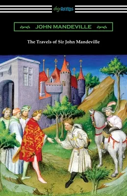 Die Reisen des Sir John Mandeville - The Travels of Sir John Mandeville