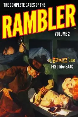 Die vollständigen Fälle von The Rambler, Band 2 - The Complete Cases of The Rambler, Volume 2