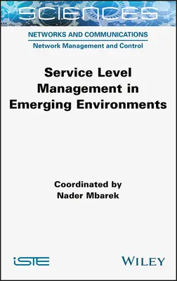 Service Level Management in neu entstehenden Umgebungen - Service Level Management in Emerging Environments