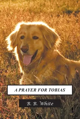Ein Gebet für Tobias - A Prayer for Tobias