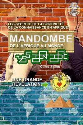 MANDOMBE, de l'Afrique au Monde. UNE GRANDE RVLATION: Sammlung Afrika - MANDOMBE, de l'Afrique au Monde. UNE GRANDE RVLATION.: Collection Afrique