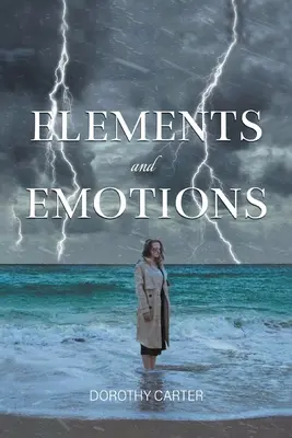 Elemente und Emotionen - Elements and Emotions