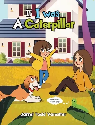 Wenn ich eine Raupe wäre - If I Was A Caterpillar