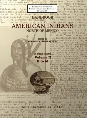 Handbuch der Indianer Amerikas Band 2: Nördlich von Mexiko - Handbook of American Indians Volume 2: North of Mexico
