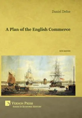 Ein Plan des englischen Handels - A Plan of the English Commerce