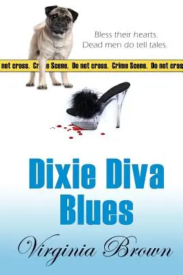 Dixie-Diva-Blues - Dixie Diva Blues