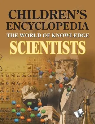 Kinderenzyklopädie Naturwissenschaftler - Children's Encyclopedia Scientists