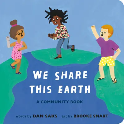 Wir teilen diese Erde: Ein Gemeinschaftsbuch - We Share This Earth: A Community Book