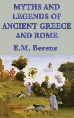 Mythen und Legenden des antiken Griechenlands und Roms - Myths and Legends of Ancient Greece and Rome