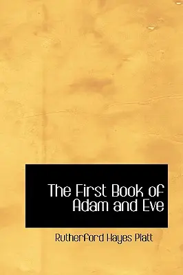 Das erste Buch von Adam und Eva - The First Book of Adam and Eve