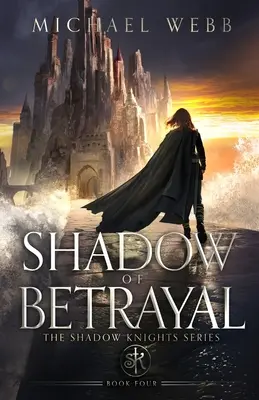 Schatten des Verrats - Shadow of Betrayal