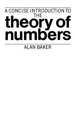 Eine kurze Einführung in die Zahlentheorie - A Concise Introduction to the Theory of Numbers