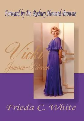 Vicki Jamison-Peterson: Eine von Gottes Dienstmädchen - Vicki Jamison-Peterson: One of God's Handmaidens