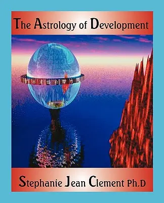Die Astrologie der Entwicklung - The Astrology of Development