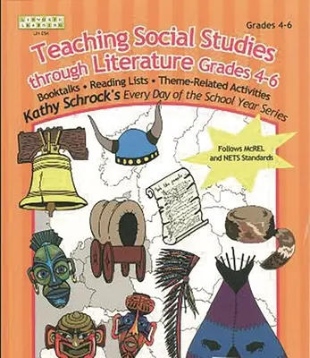 Sozialkunde durch Literatur unterrichten, Klasse 4-6 - Teaching Social Studies Through Literature, Grades 4-6