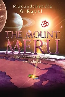 Meru: Der Mittelpunkt unserer Erde - Meru: The Center of Our Earth