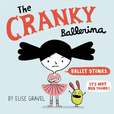 Die schrullige Ballerina - The Cranky Ballerina