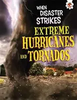 Extreme Wirbelstürme und Tornados - Extreme Hurricanes and Tornadoes