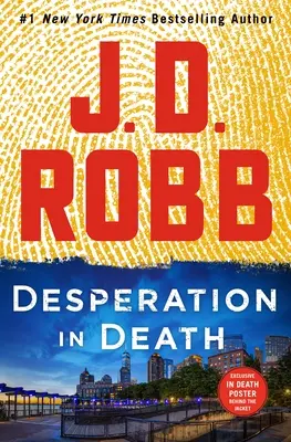 Verzweiflung im Tod: Ein Eve-Dallas-Roman - Desperation in Death: An Eve Dallas Novel