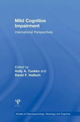 Leichte kognitive Beeinträchtigung: Internationale Perspektiven - Mild Cognitive Impairment: International Perspectives