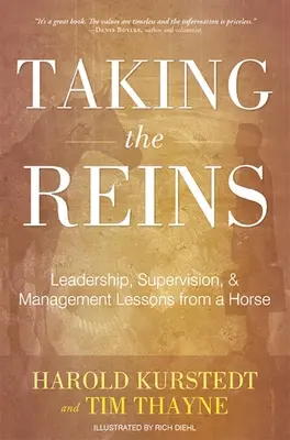 Die Zügel in die Hand nehmen: Führung, Supervision und Management - Lektionen von einem Pferd - Taking the Reins: Leadership, Supervision, & Management Lessons from a Horse
