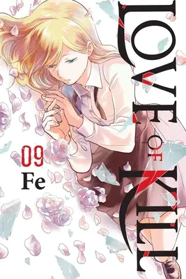 Die Liebe zum Töten, Bd. 9 - Love of Kill, Vol. 9