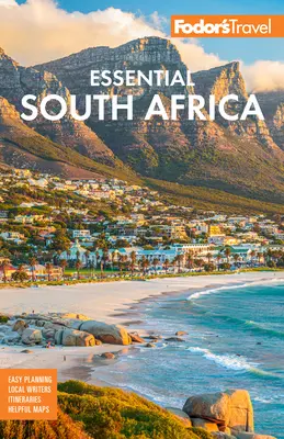 Fodor's Essential South Africa: Mit den besten Safari-Zielen und Weinregionen - Fodor's Essential South Africa: With the Best Safari Destinations and Wine Regions