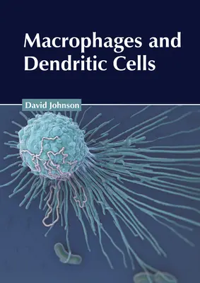 Makrophagen und dendritische Zellen - Macrophages and Dendritic Cells