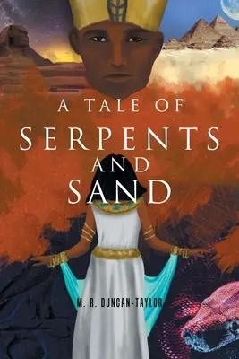 Ein Märchen von Schlangen und Sand - A Tale of Serpents and Sand