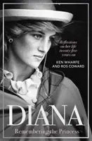 Diana - Die Erinnerung an die Prinzessin - Überlegungen zu ihrem Leben, fünfundzwanzig Jahre nach ihrem Tod - Diana - Remembering the Princess - Reflections on her life, twenty-five years on from her death