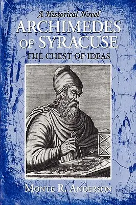 Archimedes von Syrakus: Die Truhe der Ideen - Archimedes of Syracuse: The Chest of Ideas