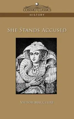 Sie steht unter Anklage - She Stands Accused