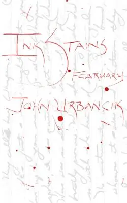 Tintenflecke: Februar - InkStains: February