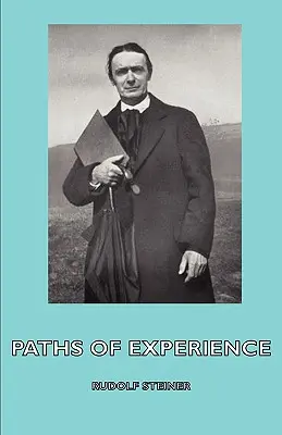 Pfade der Erfahrung - Paths of Experience