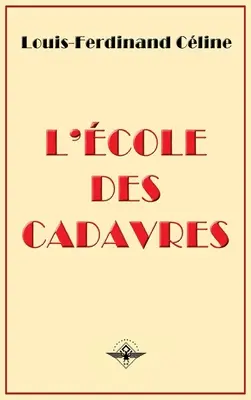 L'cole des cadavres