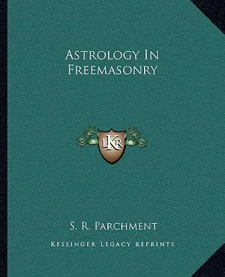 Astrologie in der Freimaurerei - Astrology In Freemasonry