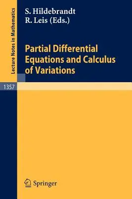 Partielle Differentialgleichungen und Variationsrechnung - Partial Differential Equations and Calculus of Variations