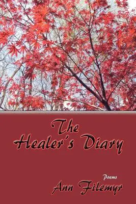 Das Tagebuch des Heilers, Gedichte - The Healer's Diary, Poems