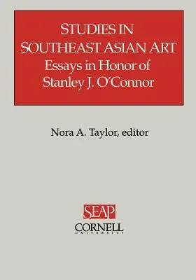 Studien zur südostasiatischen Kunst - Studies in Southeast Asian Art