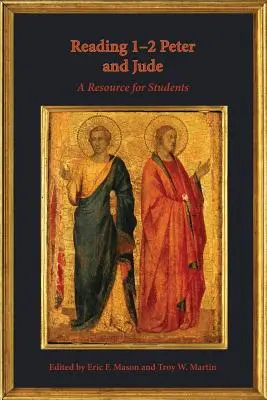 1-2 Petrus und Judas lesen: Eine Ressource für Studenten - Reading 1-2 Peter and Jude: A Resource for Students