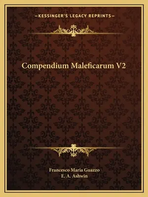 Kompendium Maleficarum V2 - Compendium Maleficarum V2