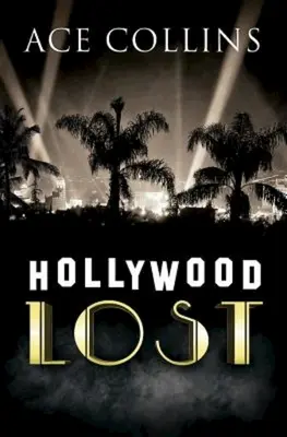 Hollywood verloren - Hollywood Lost