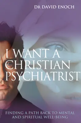 Ich will einen christlichen Psychiater - I Want a Christian Psychiatrist