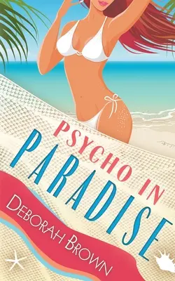 Psycho im Paradies - Psycho in Paradise