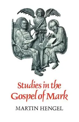 Studien zum Markusevangelium - Studies in the Gospel of Mark