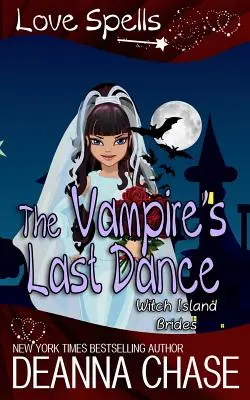 Der letzte Tanz der Vampire: Liebeszauber - The Vampire's Last Dance: Love Spells