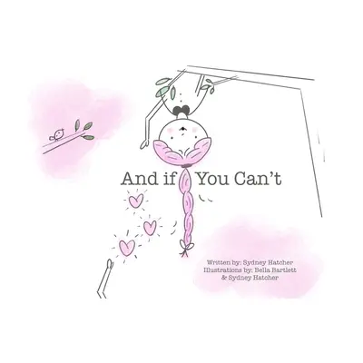 Und wenn Sie es nicht können - And if You Can't