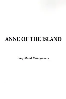 Anne von der Insel - Anne of the Island